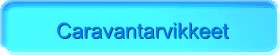 Caravantarvikkeet